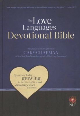 NLT The Love Languages Devotional Bible HB - Gary Chapman